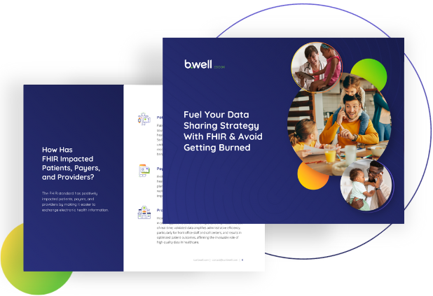 Fuel Your Data Sharing Strategy With FHIR & Avoid Getting Burned